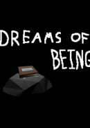 Dreams of Being