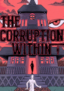 The Corruption Within