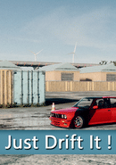 Just Drift It ! poster