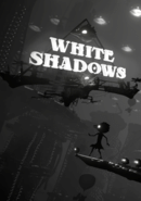 White Shadows