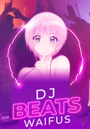 DJ Beats: Waifus