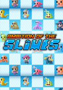 Ambition of the Slimes