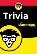 Trivia for Dummies