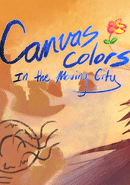 Canvas Colors: In the Moving City