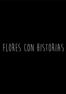 Flores con Historias