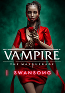 Vampire: The Masquerade - Swansong