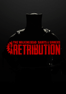 The Walking Dead: Saints & Sinners - Ch 2: Retribution