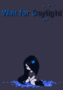 Wait for Daylight