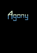 Agony