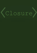 Closure