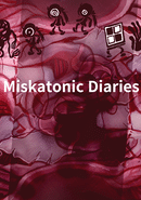 Miskatonic Diaries