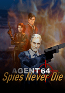 Agent 64: Spies Never Die poster