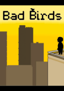 Bad Birds