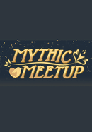 Mythic Meetup