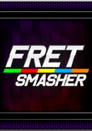 Fret Smasher