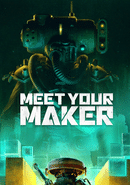 Meet Your Maker poster