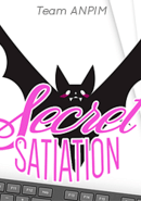 Secret Satiation