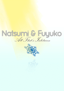 Natsumi & Fuyuko: All That's Inbetween