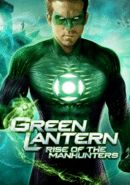 Green Lantern: Rise of the Manhunters