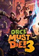 Orcs Must Die! 3