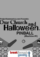 Pinball: Our Church and Halloween RPG - Machine #1 poster
