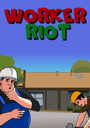 Worker Riot