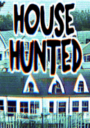 House Hunted