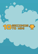 10 Seconds to Win!