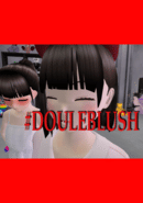 #doubleblush