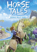 Horse Tales: Emerald Valley Ranch poster