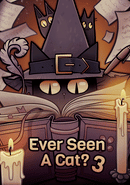 Ever Seen A Cat? 3