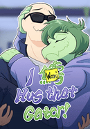 I Wani Hug that Gator!