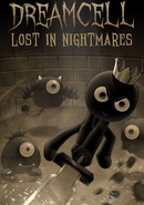 DreamCell: Lost in Nightmares