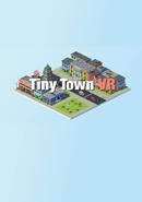 Tiny Town VR
