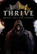 Thrive: Heavy Lies the Crown