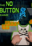 The No Button Game