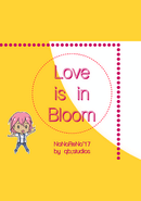 Love is in Bloom