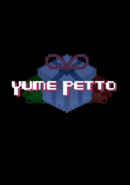 Yume Petto