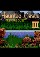 Haunted Castle 3: Trevor's Quest