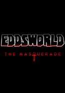 Eddsworld: The Masquerade