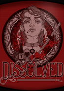 Dissolved: Chapter One poster