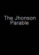 The Jhonson Parable