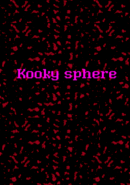 Kooky Sphere