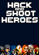 Hack and Shoot Heroes poster