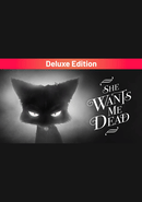 She Wants Me Dead Deluxe Edition poster