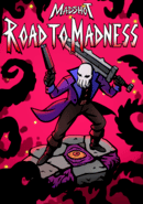 Madshot: Road To Madness poster