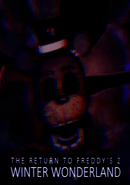 The Return to Freddy's 2: Winter Wonderland poster