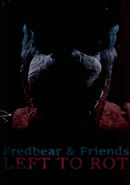 Fredbear and Friends: Left to Rot poster
