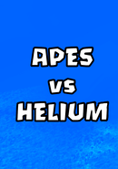 Apes vs Helium