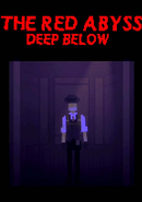 The Red Abyss: Deep Below poster